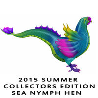 2015 Summer Collectors Edition Sea Nymph Hen